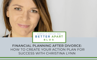 Financial Planning After Divorce: Creating Your Action Plan For Success